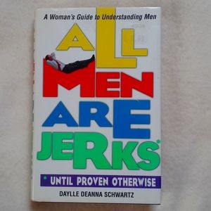 📚 All Men Are Jerks Book